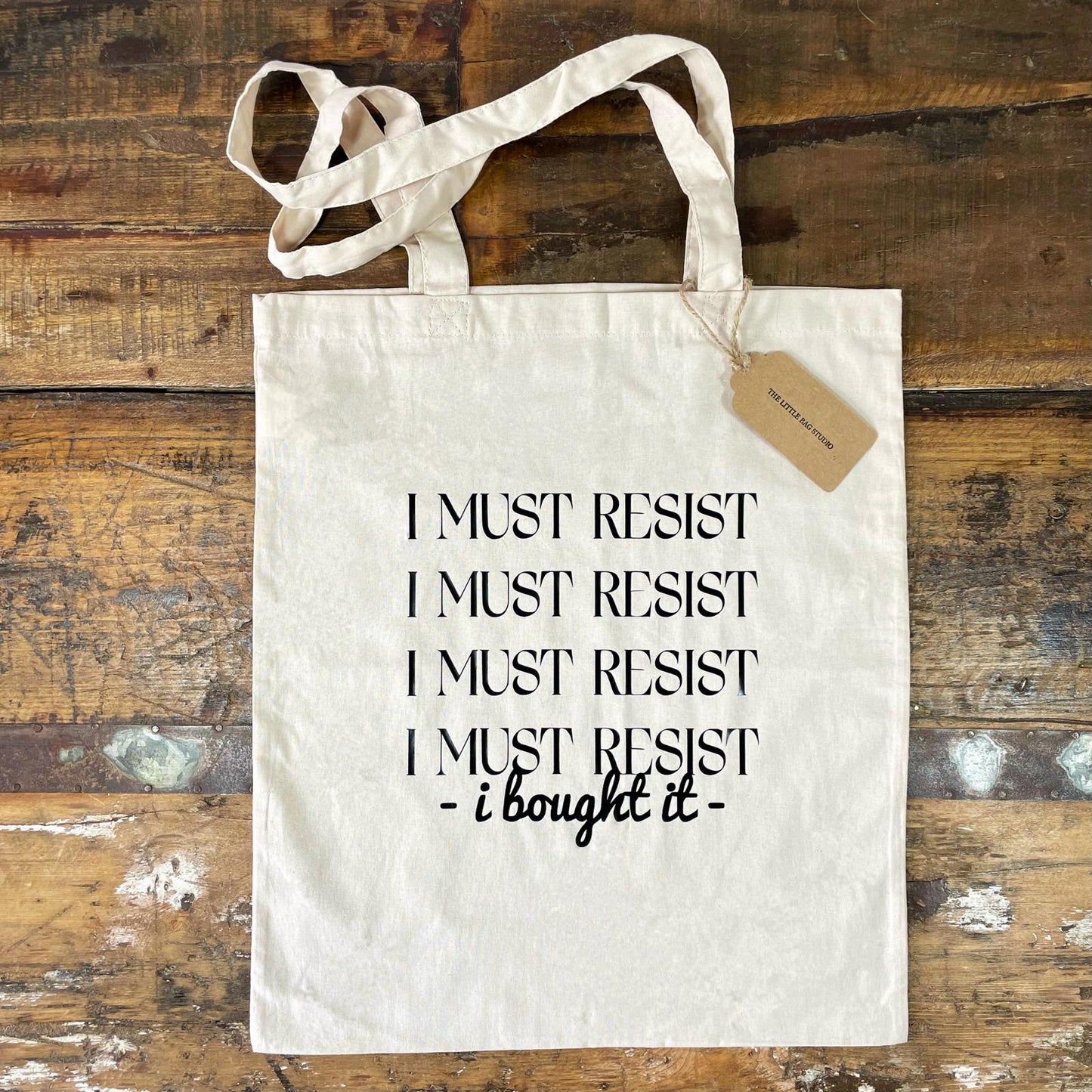 "I Must Resist" Tote